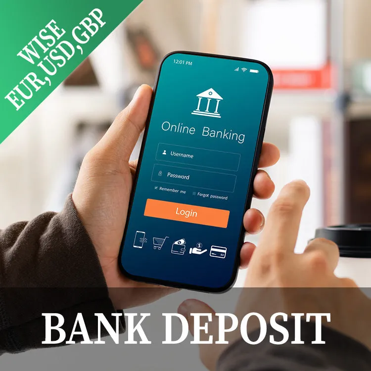 BANK DEPOSIT EUR, USD OR GBP