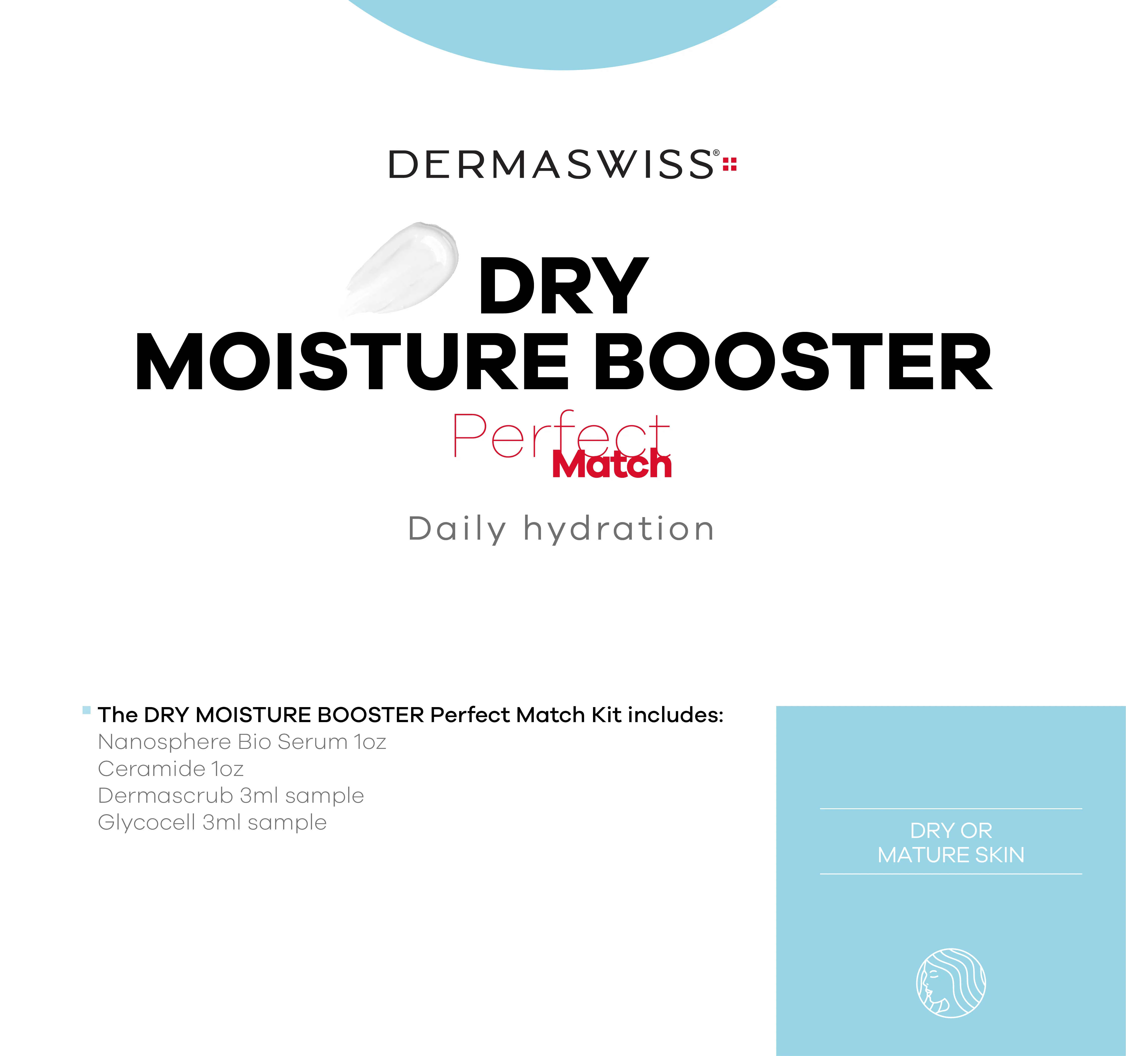 DRY- Moisture Booster Perfect Match