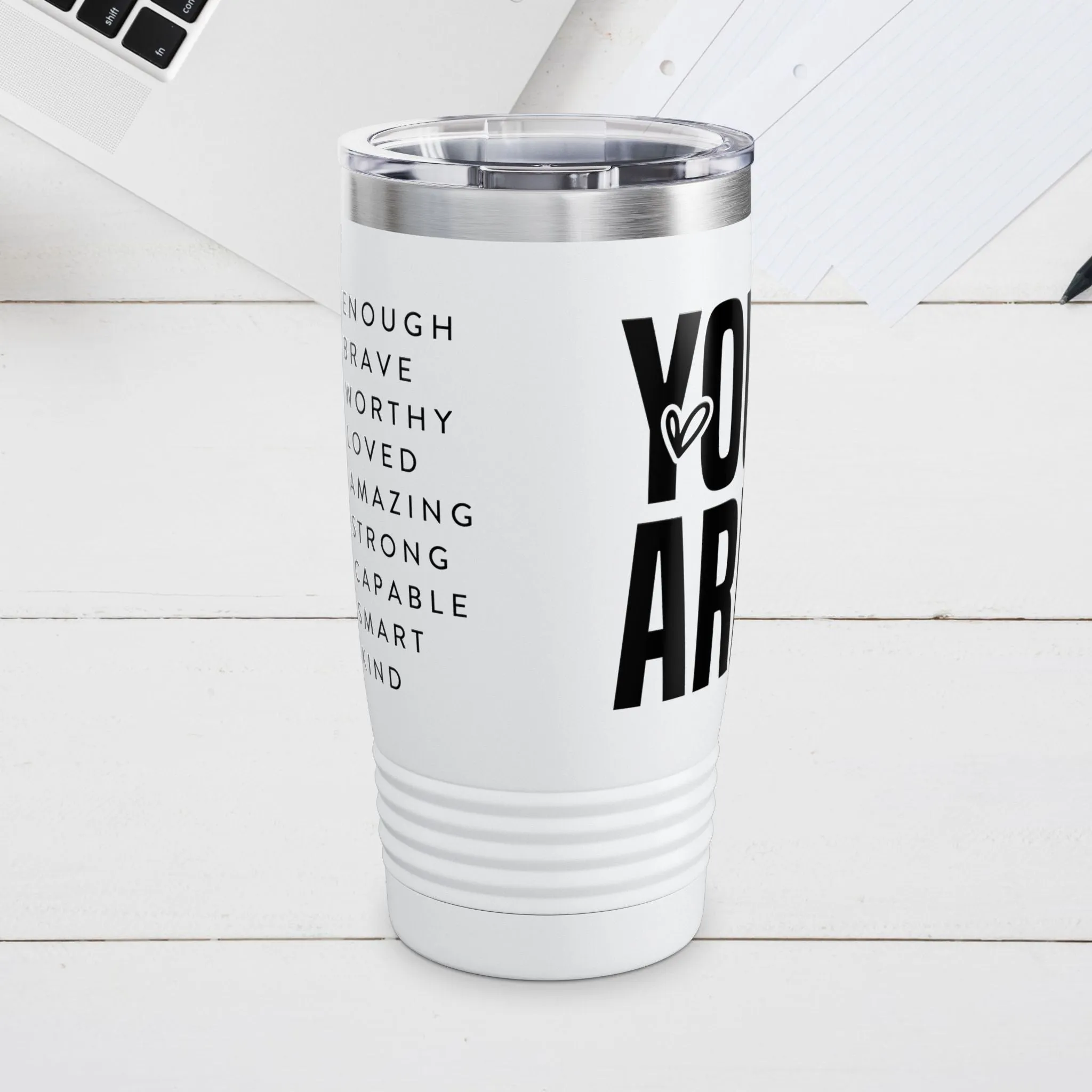 Empowering 20oz Ringneck Tumbler - "You Are Enough" Motivational Drinkware