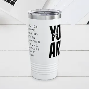 Empowering 20oz Ringneck Tumbler - "You Are Enough" Motivational Drinkware