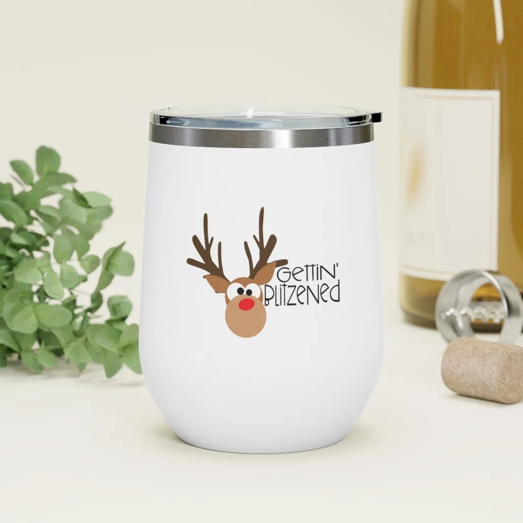 Getting Blitzened Wine Tumbler 12oz