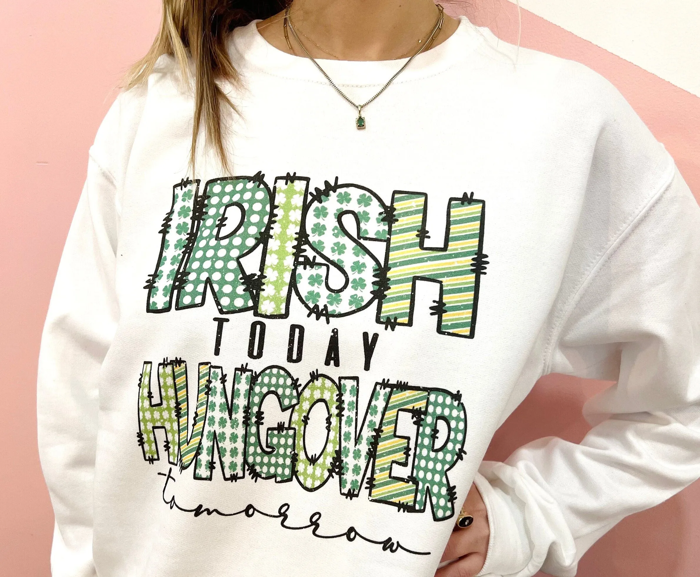 Irish Today Hungover Tomorrow St. Patricks Day Parade Shirt
