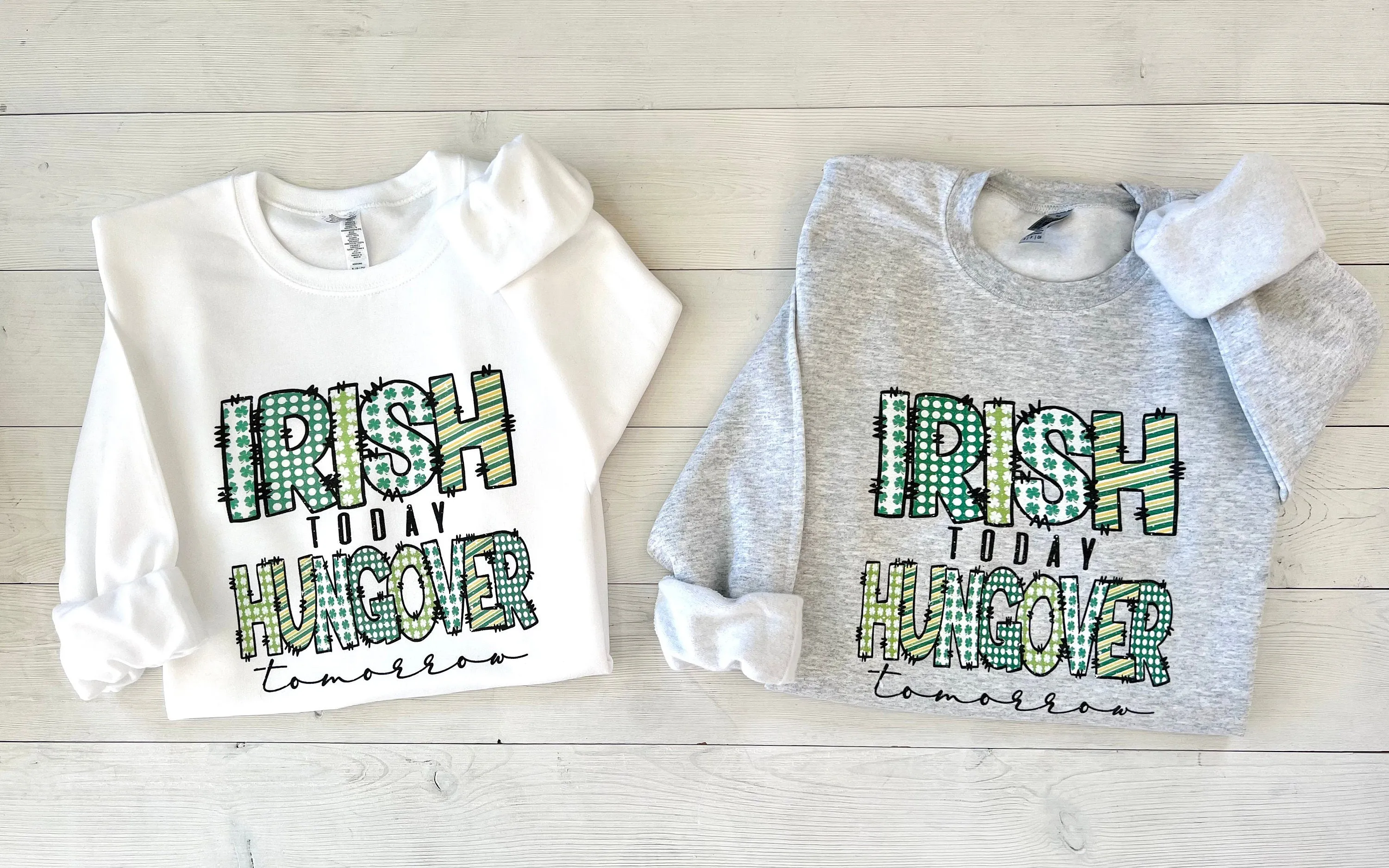 Irish Today Hungover Tomorrow St. Patricks Day Parade Shirt