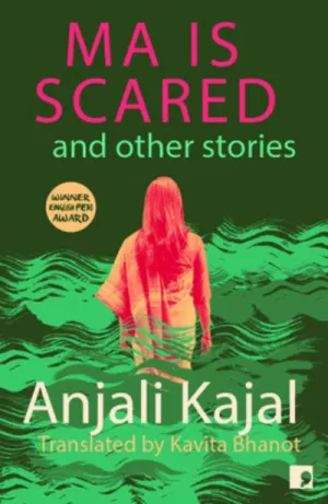 Ma Is Scared and Other Stories