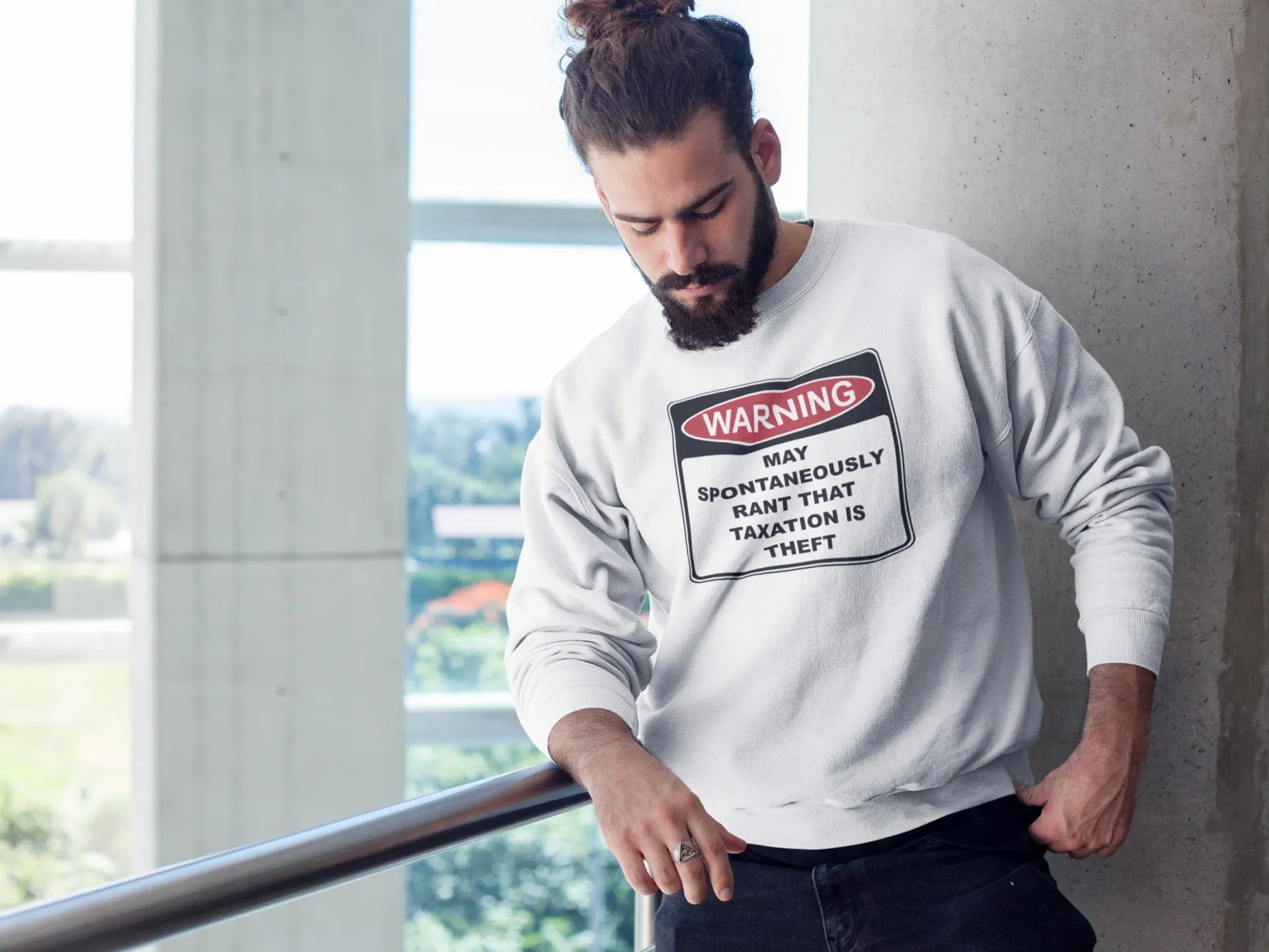 Warning Rant Taxation is Theft Sweatshirt