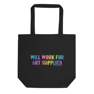 Will Work For Art Supplies Rainbow Tote Bag