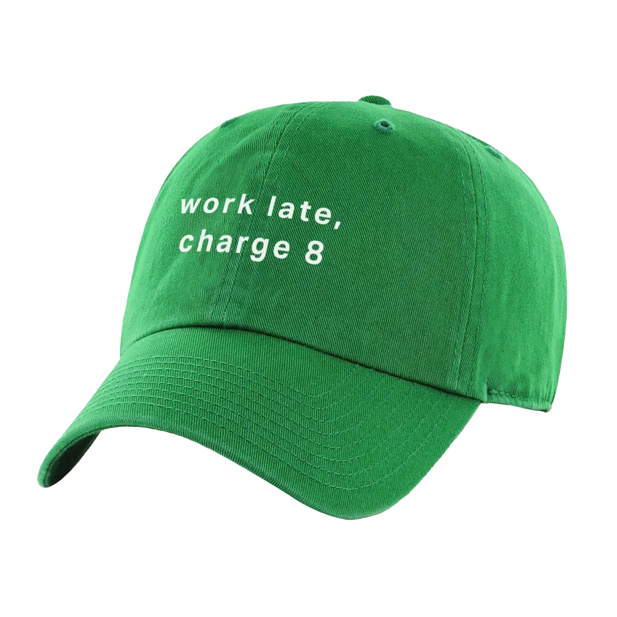 Work Late, Charge 8 Hat